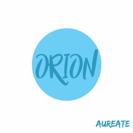 Orion | Boomplay Music