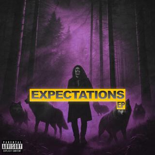 EXPECTATIONS EP