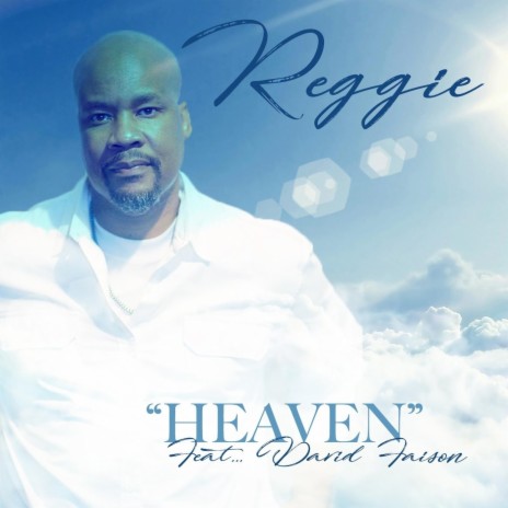 Heaven (feat. David Faison) | Boomplay Music