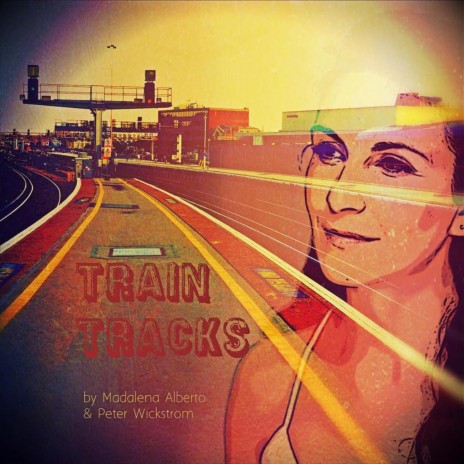 Train Tracks | Boomplay Music