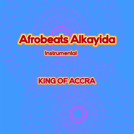 Afrobeats Alkayida | Boomplay Music