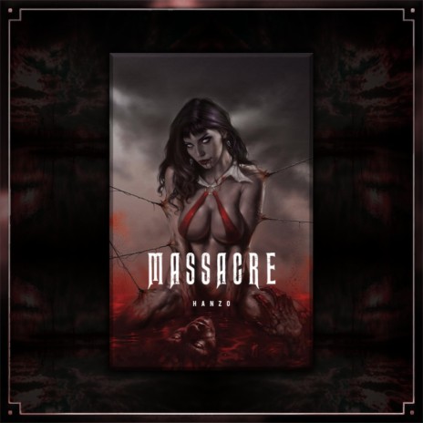 MASSACRE | Boomplay Music