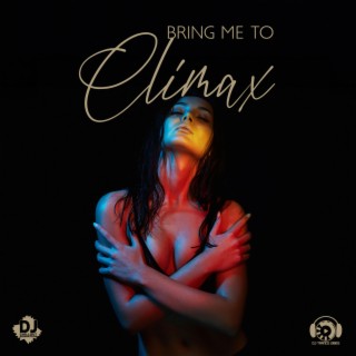 Bring me to Climax: Sensual Chillout Music for Sexual Stimulation, Forereplay Games, Fire Your Imagination