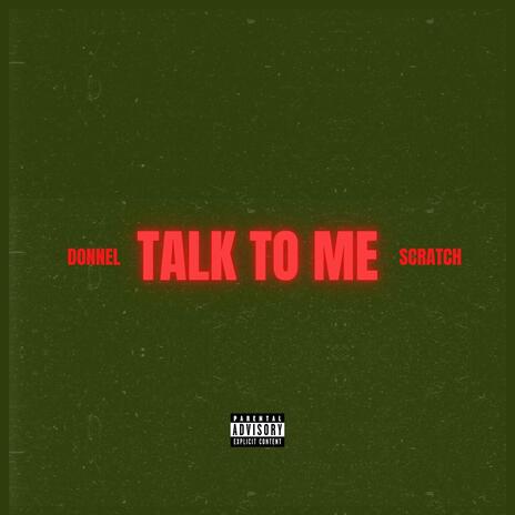 Talk to me | Boomplay Music