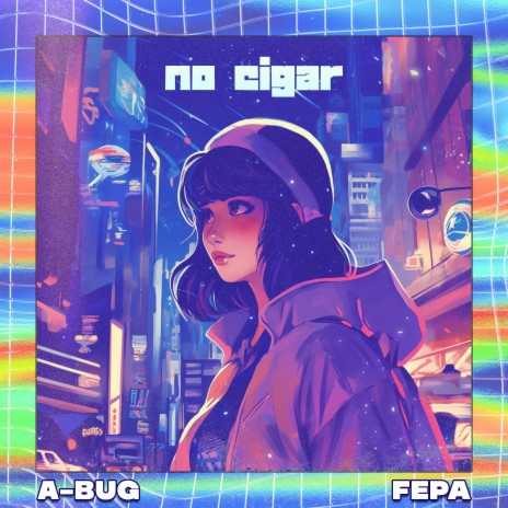 No Cigar ft. fepa | Boomplay Music