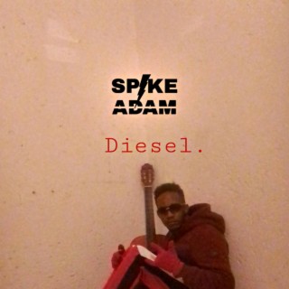 Diesel lyrics | Boomplay Music