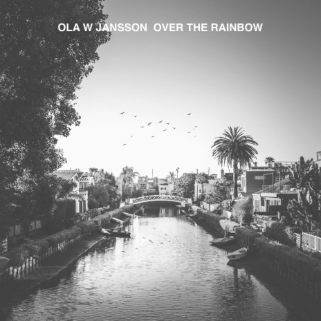 Over The Rainbow ft. W JAZZ TRIO