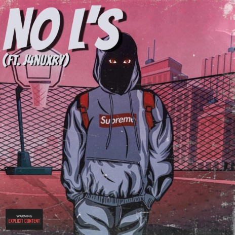 No L's ft. J4nuxry | Boomplay Music