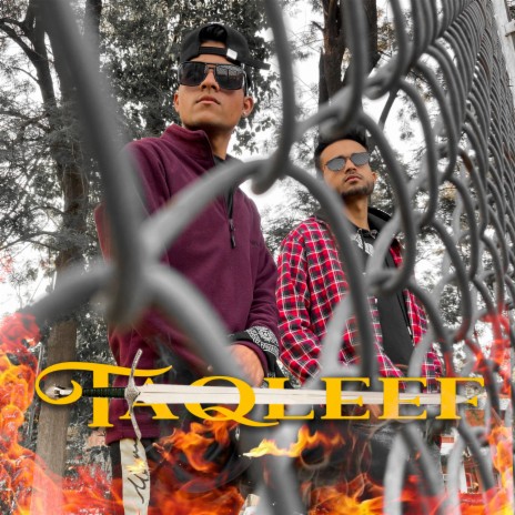 Taqleef ft. Paaksh | Boomplay Music