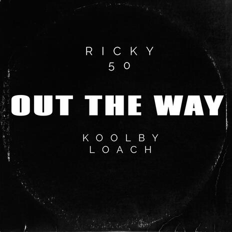 OTW ft. Koolby Loach | Boomplay Music