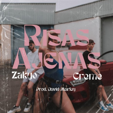 Risas Ajenas ft. CREME | Boomplay Music