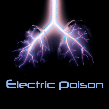 Electric Poison | Boomplay Music