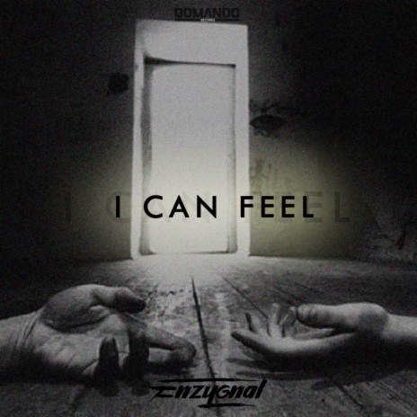 I Can Feel | Boomplay Music