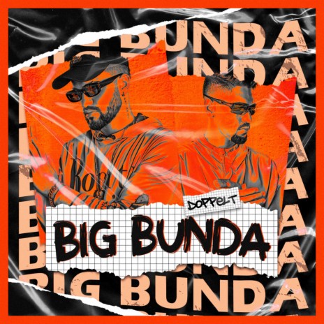 BIG BUNDA | Boomplay Music