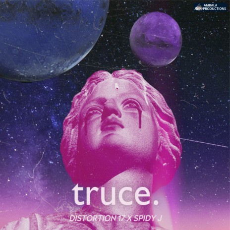 Truce ft. Distortion 17