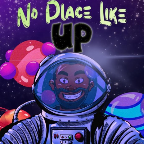 No Place Like Up | Boomplay Music