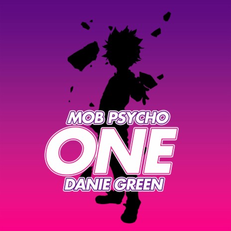 One (From Mob Psycho) | Boomplay Music