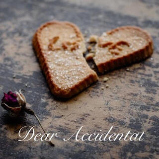 Dear Accidental