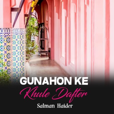 Gunahon Ke Khule Dafter | Boomplay Music