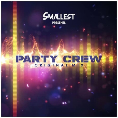 Party Crew | Boomplay Music