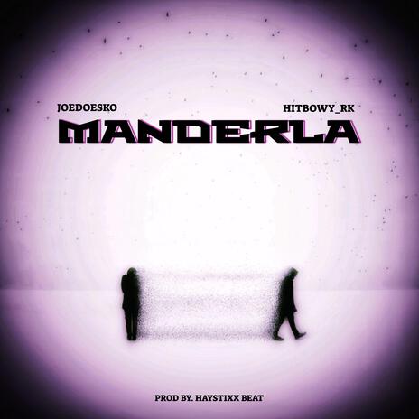 MANDERLA ft. Hitbowy_Rk | Boomplay Music