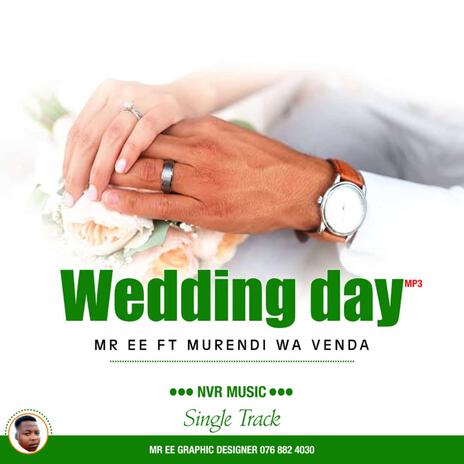 Wedding day _Mr ee (Radio Edit) ft. Murendi wa venda | Boomplay Music