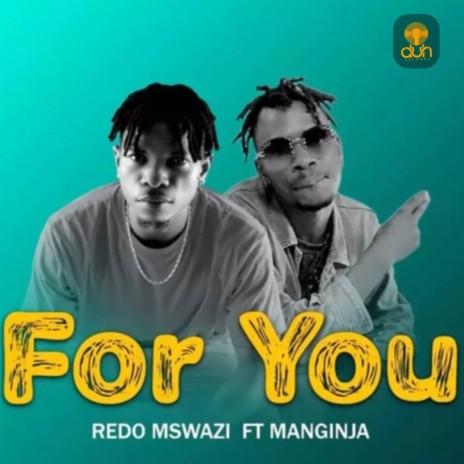 For you ft. Manginja | Boomplay Music