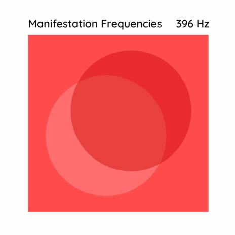396 Hz Manifest Your Dreams | Boomplay Music