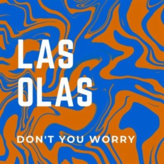 Don't You Worry