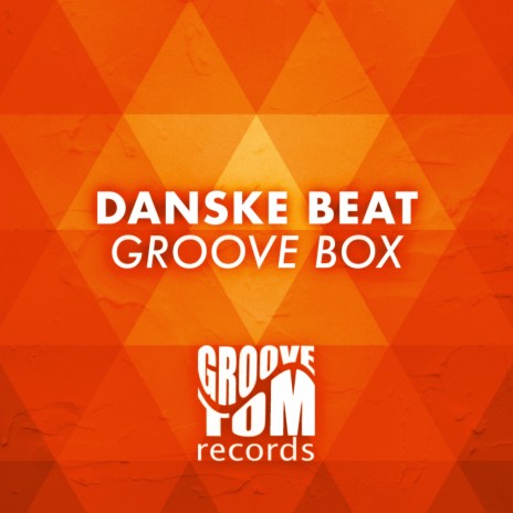 Groove Box (Original Mix)