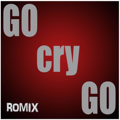 Go Cry Go OVERLORD | Boomplay Music