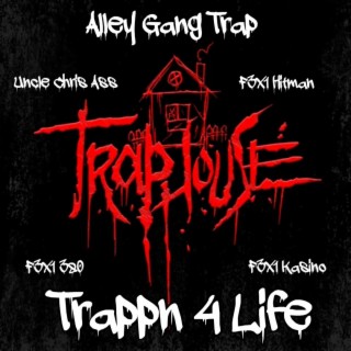 Trappn 4 Life