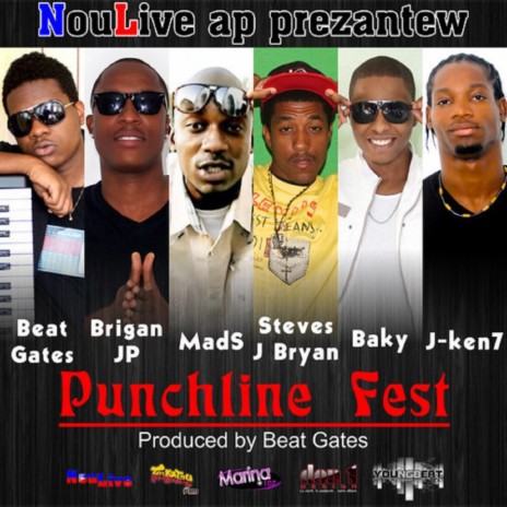 Punchline Fest (feat. Brigan Jp, Mad S, Steves J Bryan, Baky & J-Ken7) | Boomplay Music