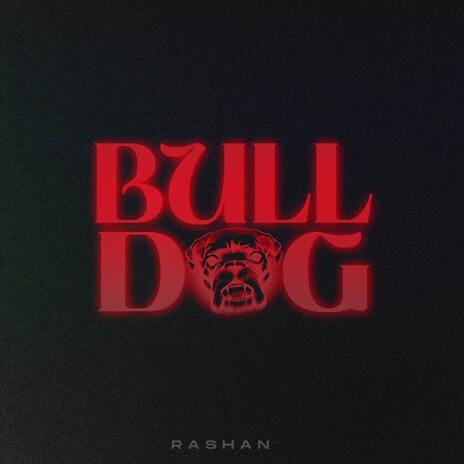 Bulldog | Boomplay Music