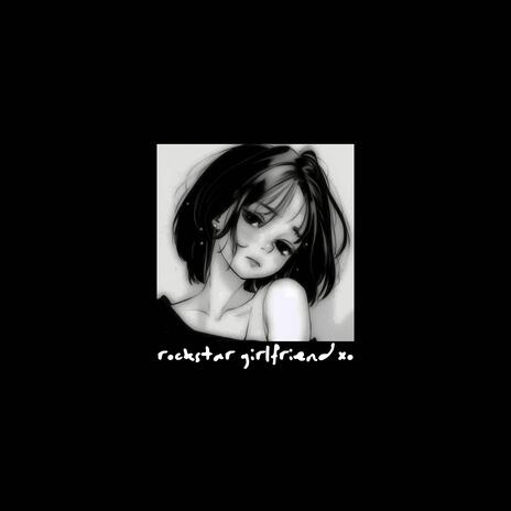 røckstar girlfriend xø