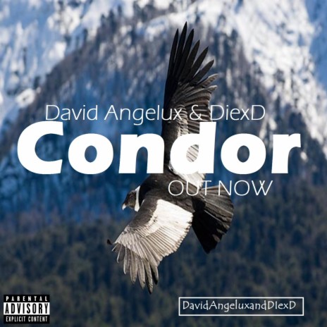 Condor ft. David Angelux & DiexD | Boomplay Music