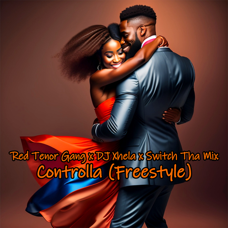 Controlla (Freestyle) ft. Switch Tha Mix & Red Tenor Gang | Boomplay Music