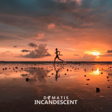 Incandescent | Boomplay Music