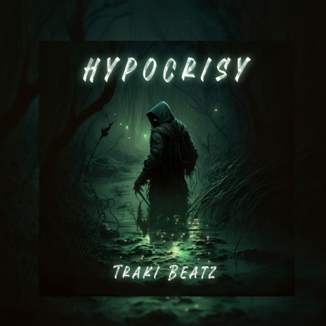 Hypocrisy | Boomplay Music