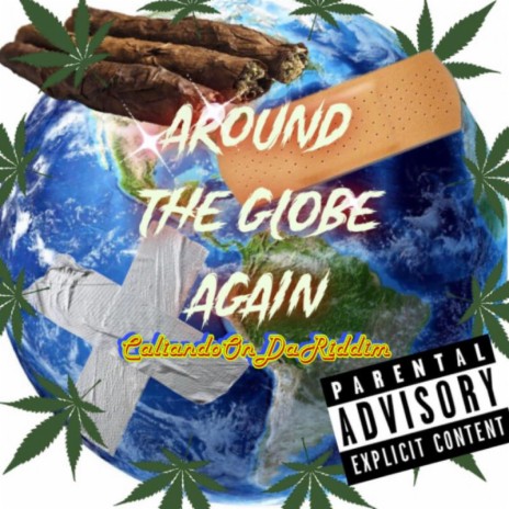 Around The Globe Again | Boomplay Music