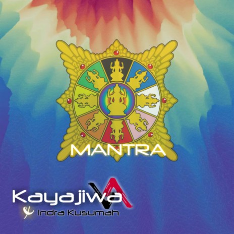 Mantra ft. Indra Kusumah | Boomplay Music