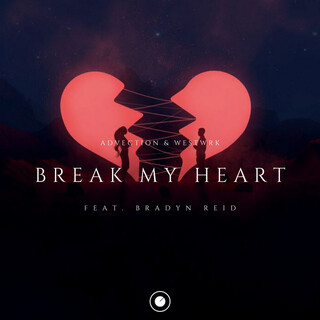 Break My Heart