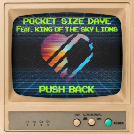 Push Back (Original Mix) ft. King Of The Sky Lions | Boomplay Music