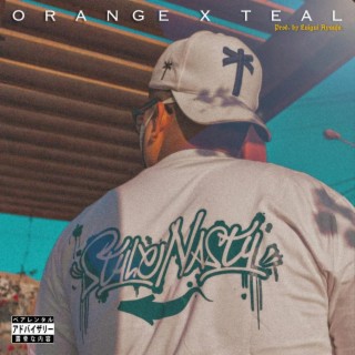 Orange & Teal lyrics | Boomplay Music