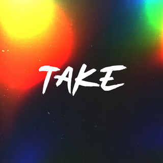 Take