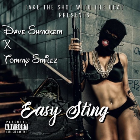 Easy Sting ft. Dave Shmokem | Boomplay Music