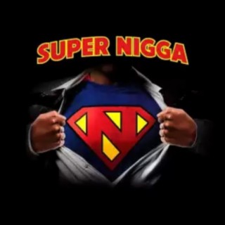 Super Nigga (v4nn!)
