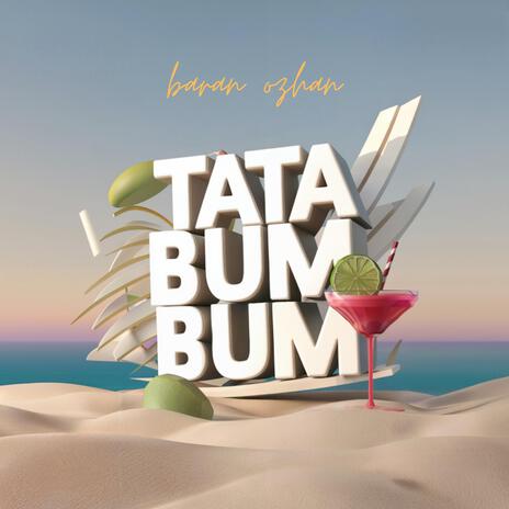 Tata Bum Bum (Extended Mix) | Boomplay Music