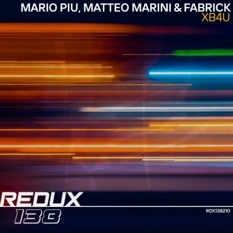 XB4U (Matteo Marini 303 Mix) ft. Mario Piu & FabRick