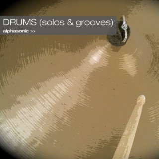 Drums (solos & grooves)